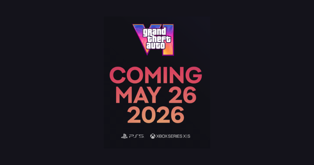 GTA6 発売日 2026年5月26日